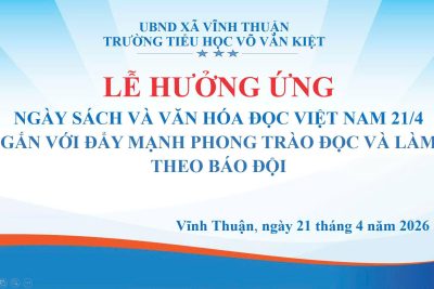 HƯỞNG ỨNG NGÀY SÁCH VÀ VĂN HÓA ĐỌC VIỆT NAM 21/4 GẮN VỚI PHONG TRÀO ĐỌC VÀ LÀM THEO BÁO ĐỘI