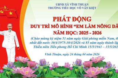 Phát động mô hình “Em làm Nông Dân” – Học từ trải nghiệm, trưởng thành từ thực tế” Chào mừng 85 năm ngày thành lập Đội Thiếu Niên Tiền Phong Hồ Chí Minh (15/5/1941-15/5/2026)