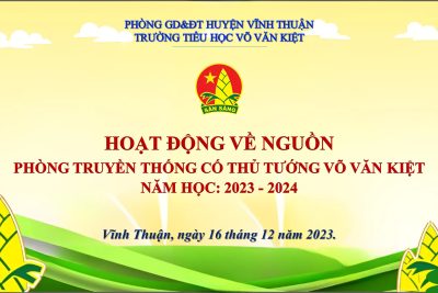 Hoạt động về nguồn “Phòng truyền thống Cố Thủ tướng Võ Văn Kiệt”