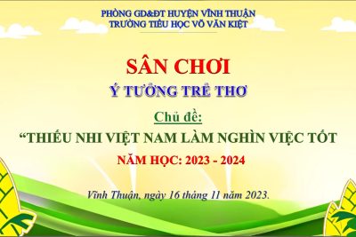 Triển khai “Ngày hội sắc màu” chủ đề “Thiếu nhi Việt Nam làm nghìn việc tốt” năm học 2023-2024