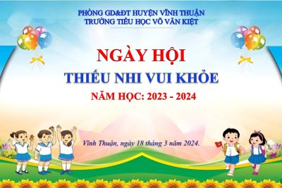 Ngày hội thiếu nhi vui khỏe năm học 2023-2024